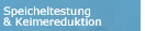 Speicheltestung und Keimreduktion