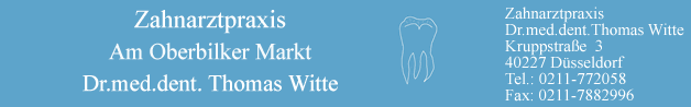 Zahnarztpraxis Am Oberbilker Markt Dr. med.dent. Thomas Witte